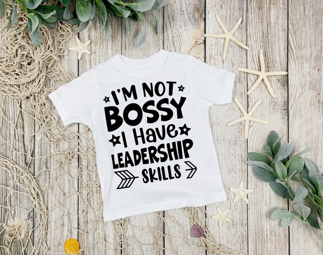 I’M NOT BOSSY